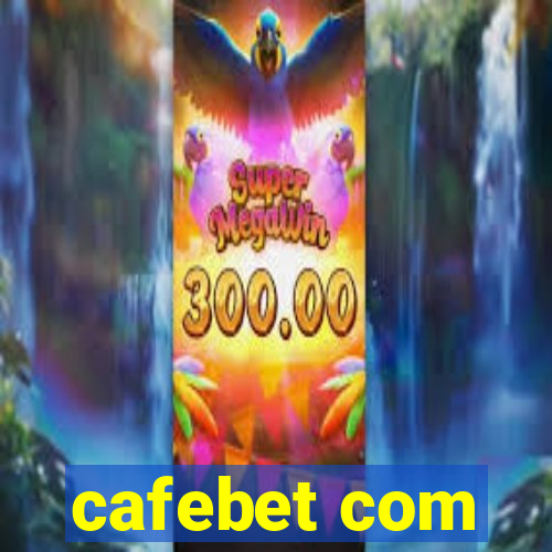 cafebet com